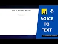 Voice to text using JavaScript JavaScript Tutorials
