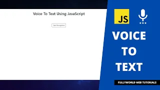Voice to text using JavaScript JavaScript Tutorials