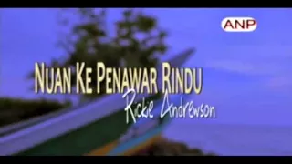 Download Nuan Ke Penawar Rindu - Rickie Andrewson MP3