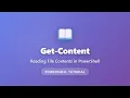 Get-Content in PowerShell Read File Contents Like a Pro PowerShell Tutorial for Beginners
