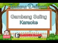 TEMBANG DOLANAN - GAMBANG SULING - KARAOKE