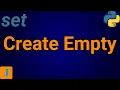 How To Create Empty Set In Python