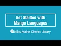 Get Started with Mango Languages