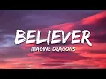 Imagine Dragons - Believer (Lyrics)