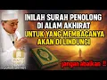 Lagu SURAH PENOLONG DI HARI AKHIRAT !! BACA SEBANYAK MUNGKIN | JANGAN  LEWATKAN KAJIAN GURU BAKHIET