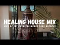 Download Lagu Healing House Mix 2025 | Live Dj Set @ The Mango Yard Boracay