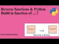 20 Reverse function of list and build in function of python for the same