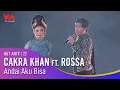 Download Lagu CAKRA KHAN Feat ROSSA - Andai Aku Bisa | HUT ANTV 22