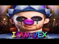 I AM IN LEAGUE OF LEGENDS VEX