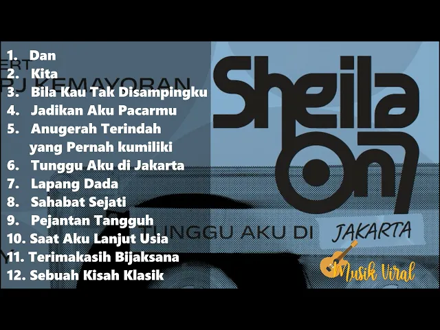 Download MP3 Tunggu Aku di Jakarta Sheila on 7 - Kompilasi Lagu Terbaik