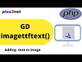 Adding text to image by using PHP GD function imagettftext with options to rotate x y positions