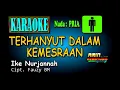 Download Lagu TERHANYUT DALAM KEMESRAAN [Karaoke Nada PRIA]