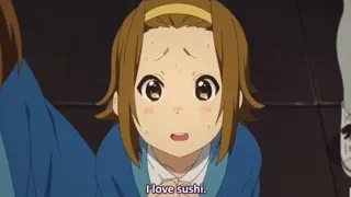 I love sushi K-on