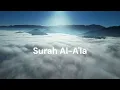 Download Lagu Surah Al-Ala. Sheik Hani Ar-Rifai