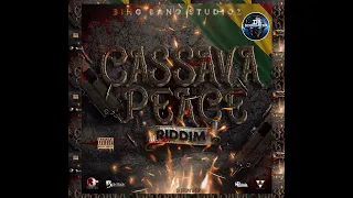 cassava peace riddim mix apr 2021 bing bang studioz chosen trigger dan 2 gun medz boss 