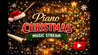 Christmas Piano Music 🎄 Relaxing Instrumental Christmas Music ❄️ Christmas Background Music