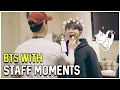 BTS With Staff Moments