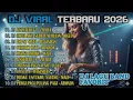DJ VIRAL TIKTOK TERBARU 2026 FULL BASS