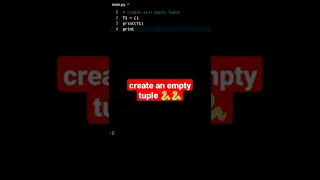 create an empty tuple python tutorial