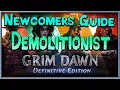 Grim Dawn Newcomer s Guide - Episode 18 Demolitionist Class
