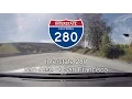 Interstate 280 San Jose San Francisco