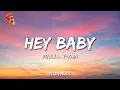 Lagu Pitbull - Hey Baby (Drop It To The Floor) ft. T-Pain (Lyrics)