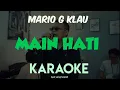 Download Lagu MARIO G KLAU - MAIN HATI KARAOKE ( ANDRA \u0026 THE BACKBONE )
