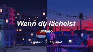 Wenn Du Lächelst Milano Subtitulado Al Español 