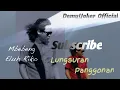 Download Lagu Demy Yoker - Lungsuran Panggonan [ OFFICIAL MUSIC VIDEO ]