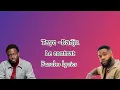 Dadju feat Tayc - Le Contrat (Paroles/Lyrics)