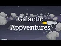 Galactic Appventures App Building for Beginners