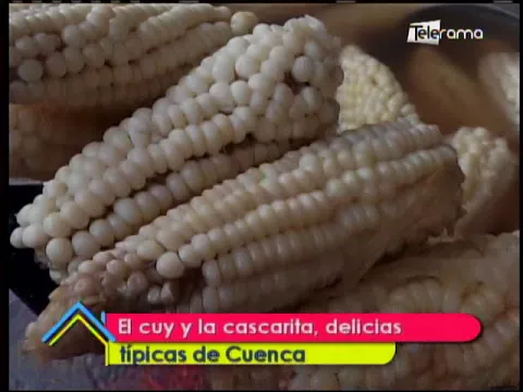 El cuy la cascarita, delicias típicas de Cuenca