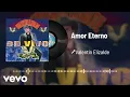 Valentin Elizalde - Amor Eterno Vivo