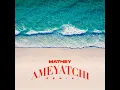 Download Lagu Mathey - Ameyatchi ( Remix 2023 ) INSTRUMENTAL