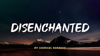 my chemical romance disenchanted lyric video indo subtitle lirik indonesia lirik terjemahan