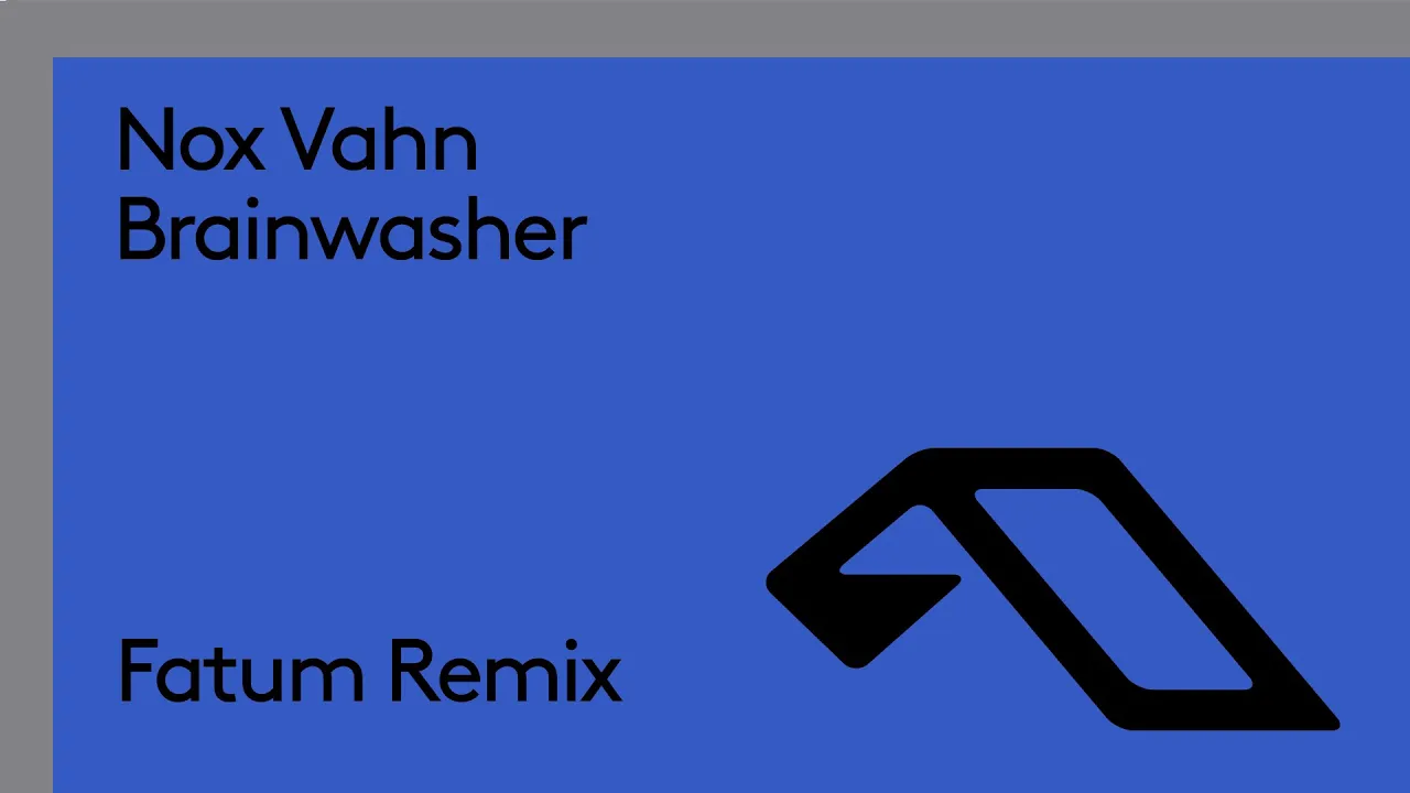 Nox Vahn - Brainwasher (Fatum Remix)