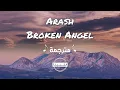 Download Lagu Arash - Broken Angel مترجمة