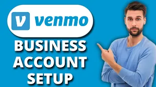 NEW Venmo Business Account Setup Step-by-Step Guide for Small Business Owners Freelancers