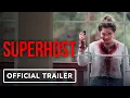 Superhost - Trailer 2021 Osric Chau Sara Canning Gracie Gillam