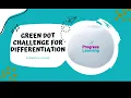 Getting Started with the Green Dot Challenge in Progress Learning Tutorial