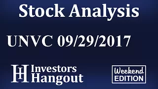 UNVC Stock Analysis 09-29-2017