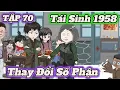 Download Lagu Tái Sinh Thay Đổi Số Phận Tập 70 | QuangVietSub