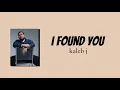 I Found You_Kaleb J "Lirik"