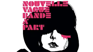 Nouvelle Vague Dance With Me Full Track 