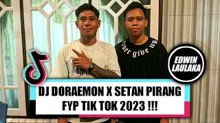 Download DJ  DORAEMON X SETAN PIRANG FYP TIK TOK 2023 !!! ( EL FUNKY KUPANG ) MP3