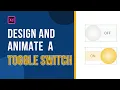 Adobe XD For Beginners Design and Prototype a Toggle Switch Tutorial