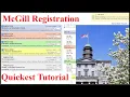 McGill REGISTRATION FASTEST WALKTHROUGH Quick Easy