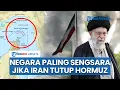 Download Lagu Daftar Negara Paling Sengsara jika Iran Tutup Selat Hormuz, Punya Nuklir tapi Bergantung Minyak Luar
