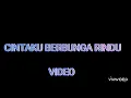 Download Lagu CINTAKU BERBUNGA RINDU.  VOC : DEDY DORES DAN NILA SARI