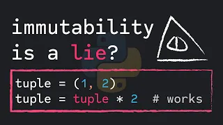 Is Immutability A Lie In Python